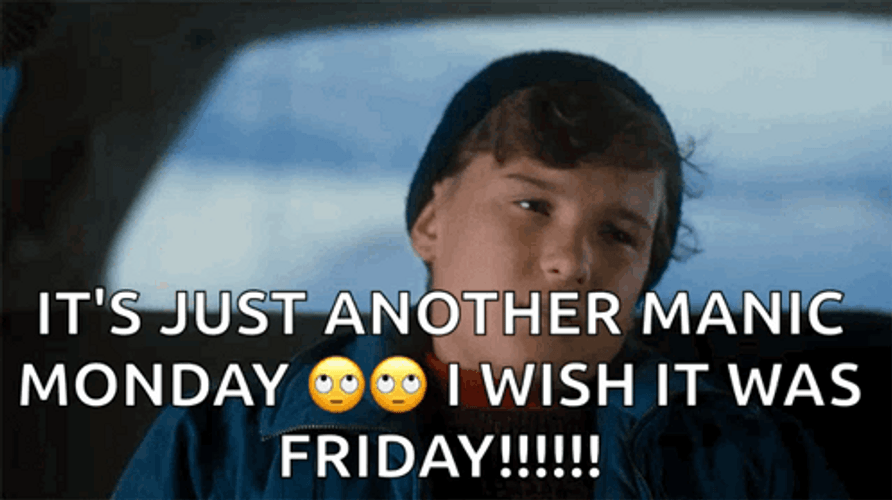 Rusty Griswold Its Just Another Manic Monday GIF