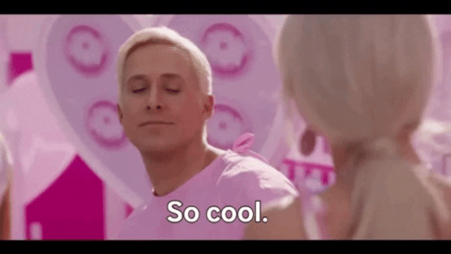 Ryan Gosling As Ken So Cool GIF