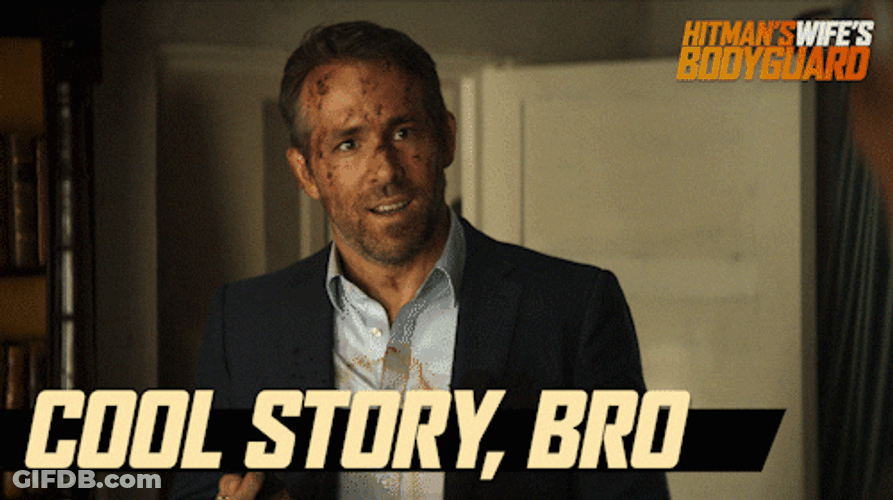 Ryan Reynolds Cool Story Bro GIF