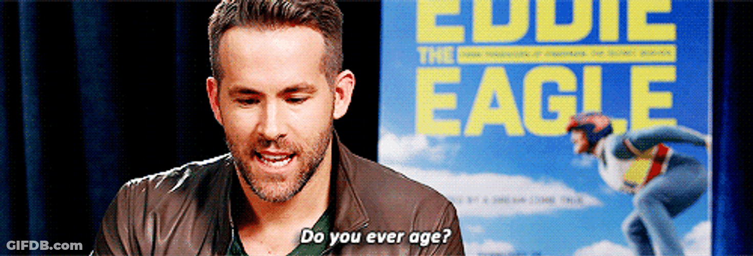 Ryan Reynolds Do You Ever Age GIF