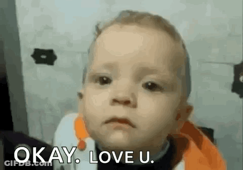 Sad Baby Saying Okay Love U GIF