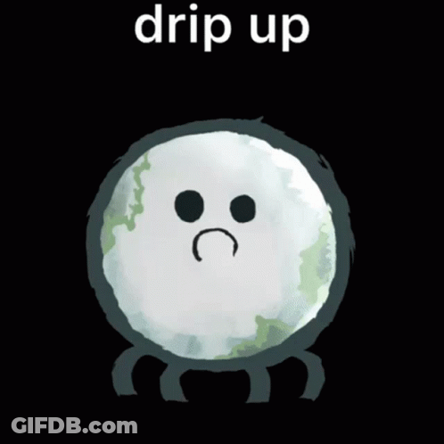 Sad Cartoon Character Saying Drip Up GIF