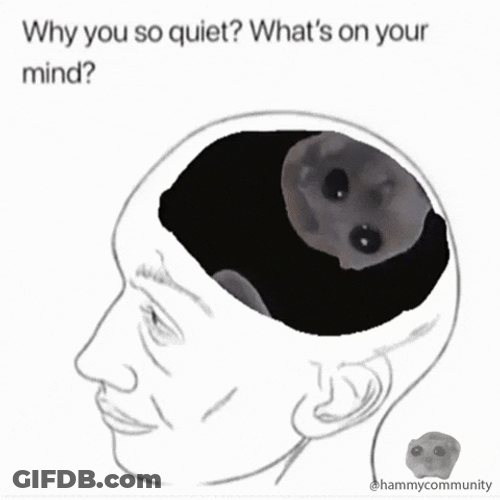Sad Hamster In Human Mind GIF