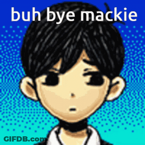 Sad Mackie Boy Buh Bye GIF