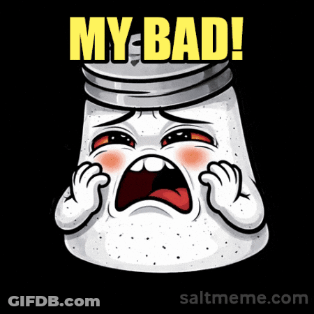 Sad Salt Shaker Saying My Bad GIF