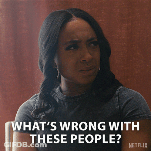Sad Woman Saying What's Wrong With These People GIF