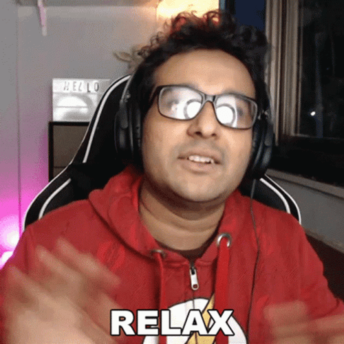 Sahil Shah Relax GIF