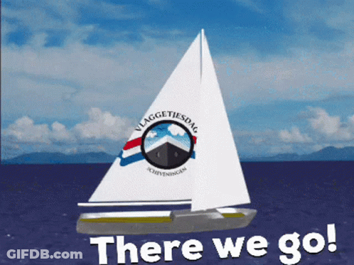 Sailboat Saying There We Go GIF