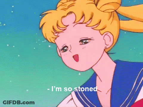 Sailor Moon Saying Im So Stoned GIF