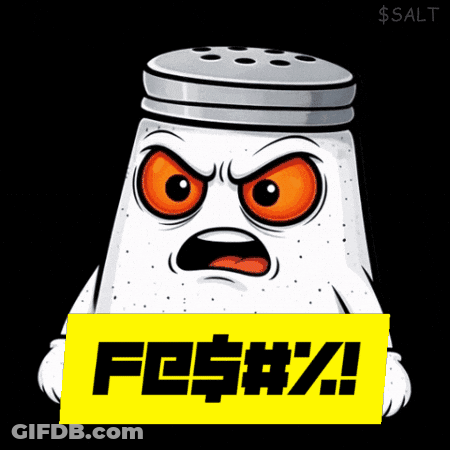Salt Shaker Holding Red Sign Saying Fe$#! GIF
