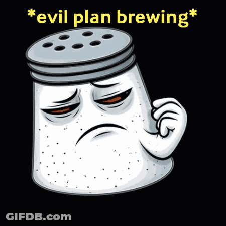 Salt Shaker Sad Face Evil Plan Brewing GIF