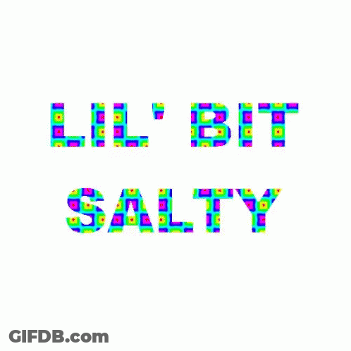 Salty In Colorful Letters GIF