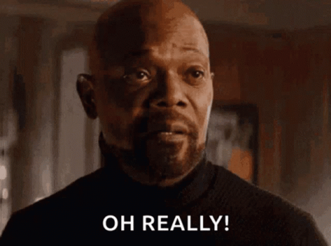 Samuel Jackson Oh Really GIF