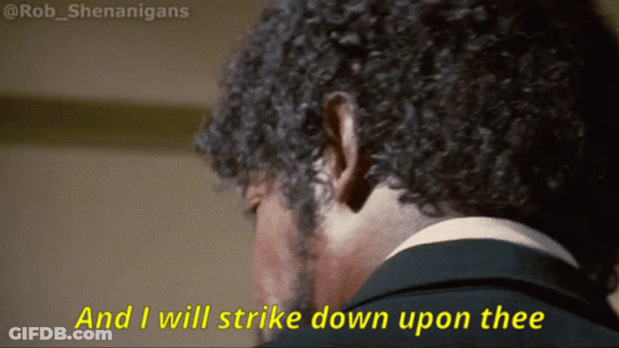 Samuel L Jackson And I Will Strike Down Upon Thee GIF
