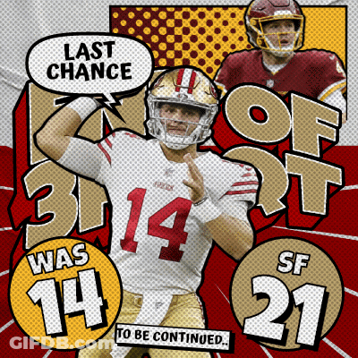 San Francisco 49Ers 21 Vs Washington Commanders 14 Third-Fourth Quarter Break GIF