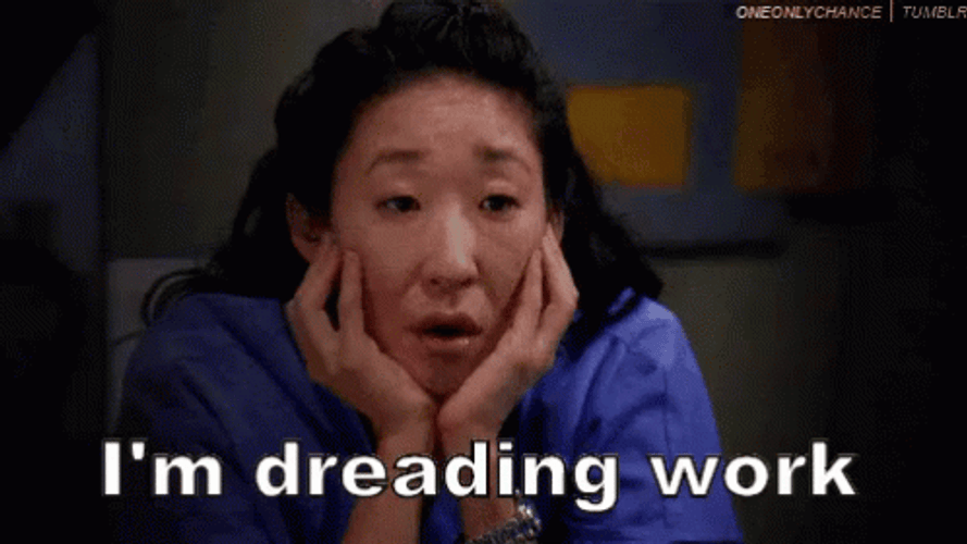 Sandra Says I'm Dreading Work Monday GIF