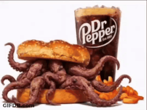 Sandwich With Octopus Tentacles And Dr Pepper GIF