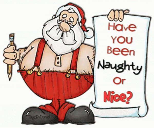 Santa Claus Been Naughty Or Nice GIF