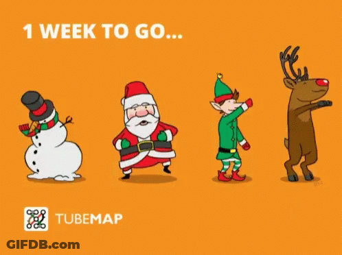 Santa Claus Elf Reindeer Snowman 1 Week To Go GIF