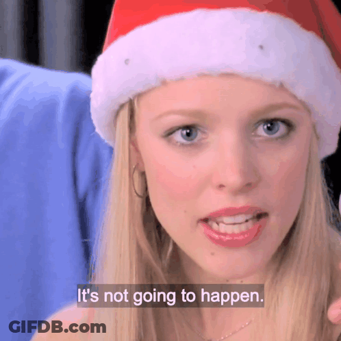 Santa Hat Woman It's Not Going To Happen GIF