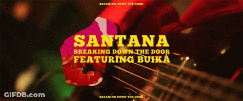 Santana Breaking Down The Door Featuring Buika GIF