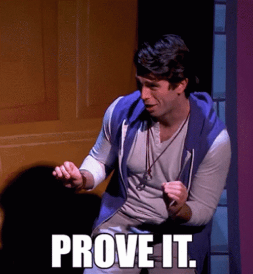 Sarcastic Prove It GIF