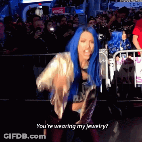 Sasha Banks You're Wearing My Jewelry GIF
