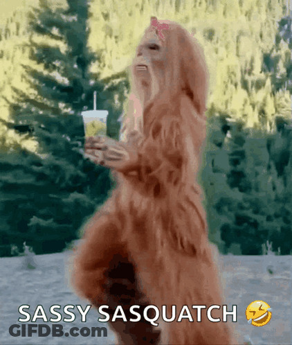 Sassy Sasquatch Holding Juice GIF