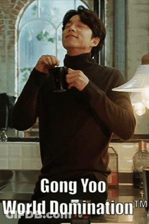 Satisfying Happy Gong Yoo World Domination GIF
