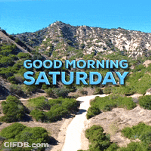 Saturday Morning Beautiful Scenery GIF