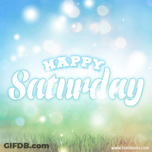 Saturday Morning Blue Text Sparkling GIF