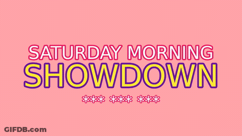 Saturday Morning Showdown GIF