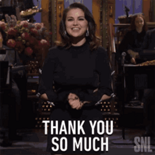 Saturday Night Selena Gomez Thank You So Much GIF