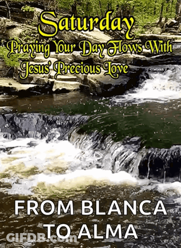 Saturday Prayer With Jesus Bianca To Alma GIF