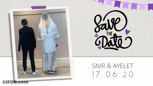 Save The Date For Snir & Ayelet GIF