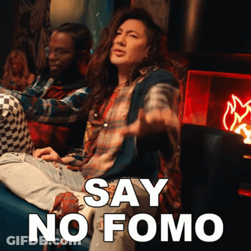 Say No Fomo GIF