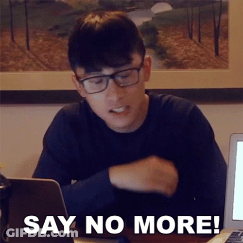 Say No More Henry Nguyen GIF