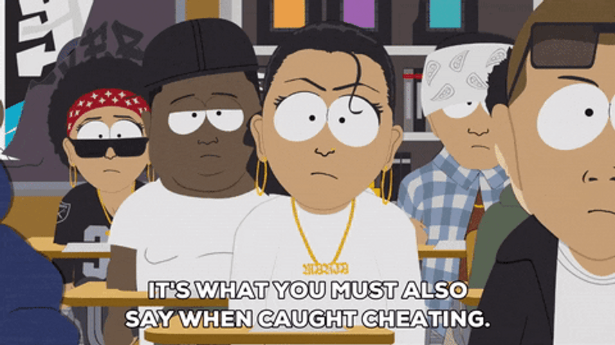 Say When Caught Cheating GIF