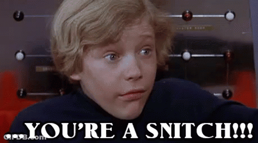 Saying You're A Snitch To A Boy GIF