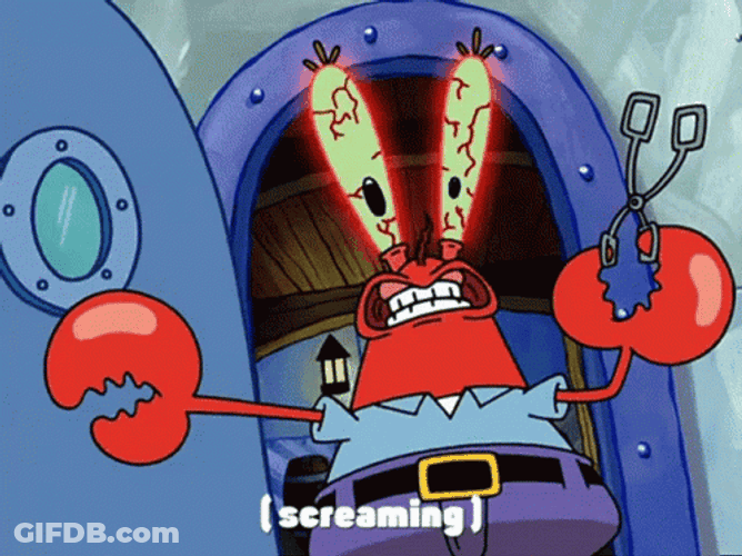 Scared Mr Krabs Frantic Scream GIF