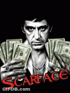 Scarface Movie Poster With A Man Holding Money GIF