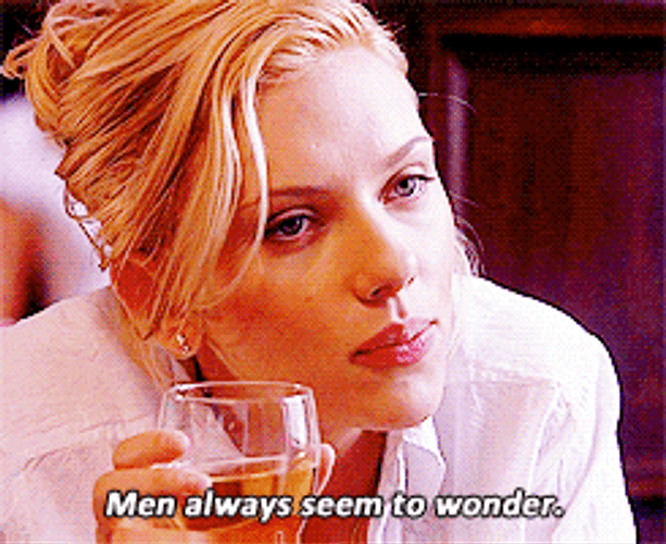 Scarlett Johansson Men Always Wonder GIF