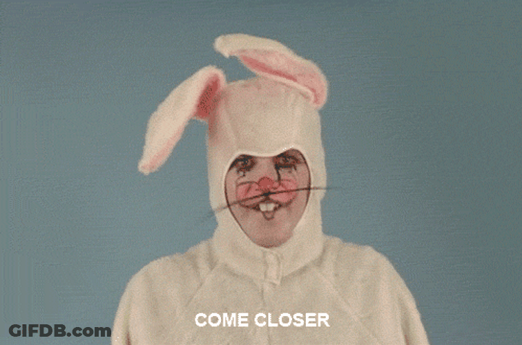 Scary Easter Bunny I Hate Myself Come Closer GIF