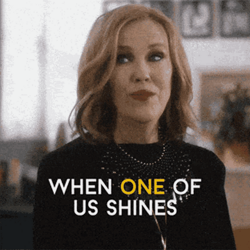 Schitt's Creek All Of Us Shine GIF