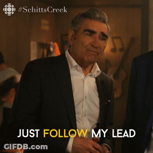 Schitts Creek Man Says Just Follow My Lead GIF