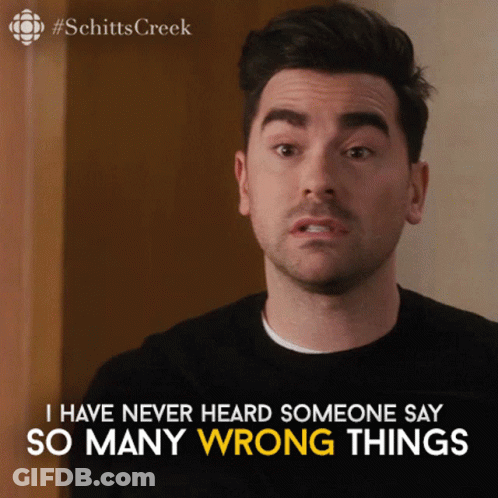 Schitts Creek Wrong GIF