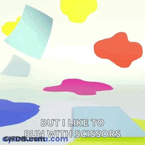 Scissors With Googly Eyes Saying But I Like To Run With Scissors GIF