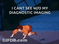 Scooby Doo Says I Cant See W/O My Diagnostic Imaging GIF
