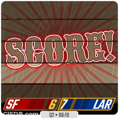 Scoreboard SF Vs LAR GIF