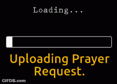 Screen Saying Wasted 10 Seconds And Uploading Prayer Request GIF
